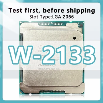 Xeon W-2133 CPU W 2133 14 ננומטר 6 ליבות 12 חוטים 3.6 GHz 8.25 MB 140W מעבד LGA2066 עבור תחנת העבודה C422 לוח האם W2133