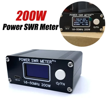 200W כוח SWR המונה 1.6-50MHz 0.5 W-200W HF גלים קצרים כוח SWR מטר Pro HF PWR SWR מטר עם 1.29 אינץ OLED + 50 שעות הבלילה